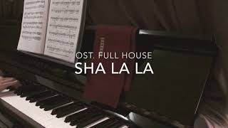 SHA LA LA - Full house