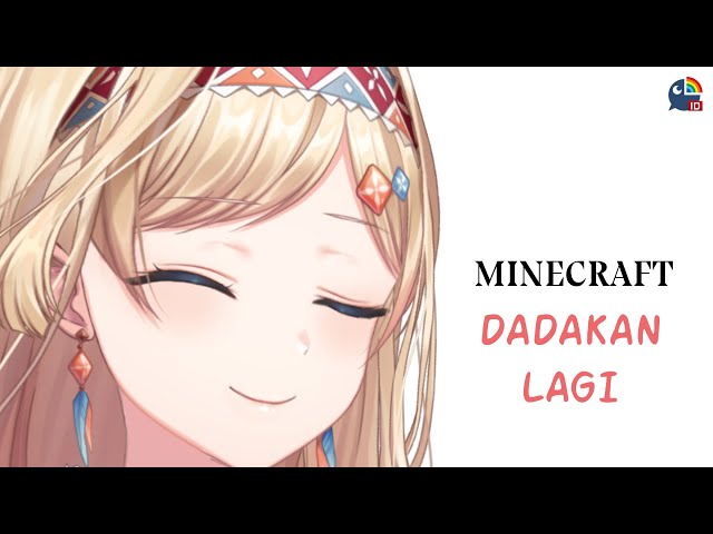 【MINECRAFT】LAGI. DADAKAN.【NIJISANJI ID | Layla Alstroemeria 】のサムネイル