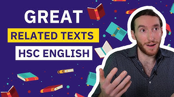 Great Related Texts for HSC English