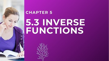5.3 Inverse Function | Functions and Graphs