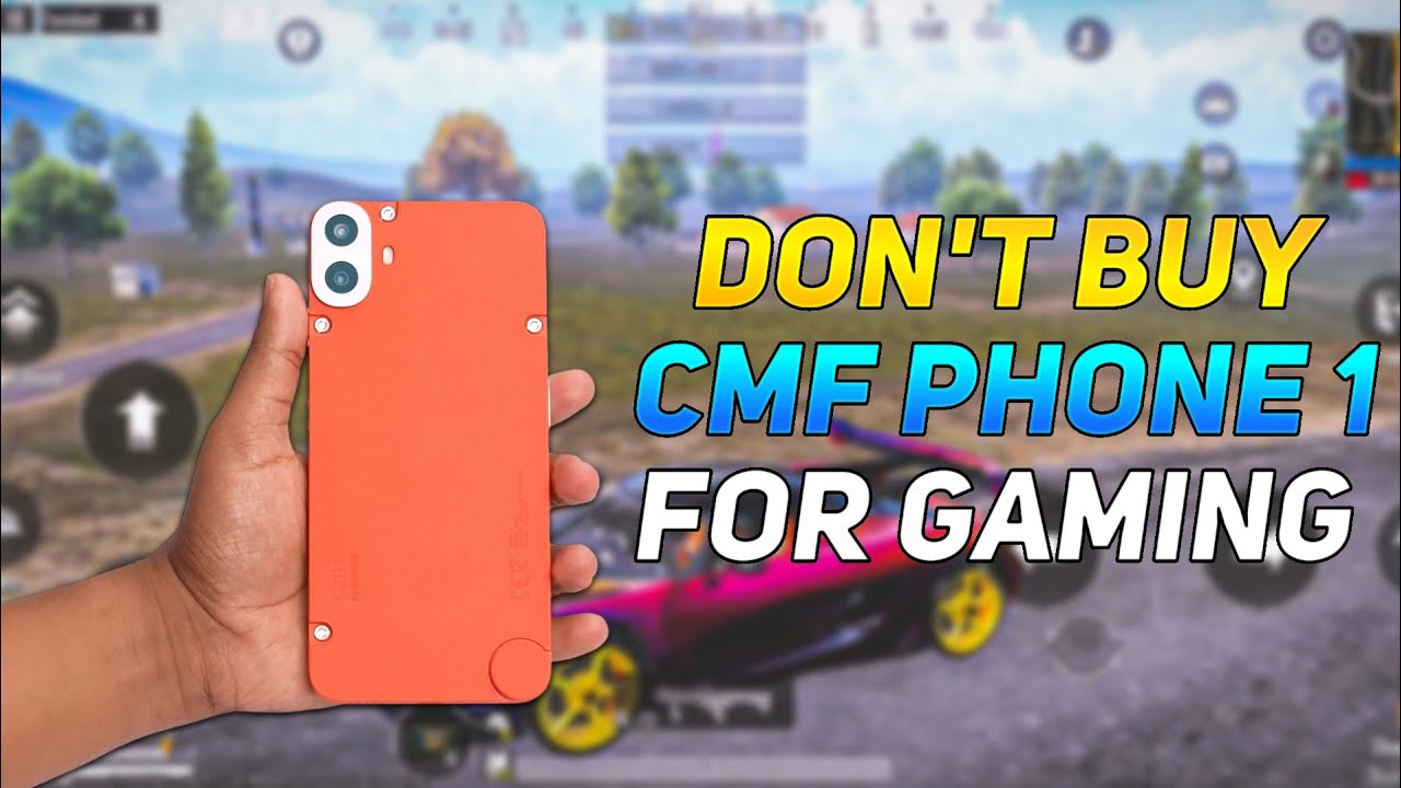 DON'T BUY CMF PHONE 1 FOR GAMING | CMF PHONE 1 NOT GOOD FOR BGMI 😭 ...