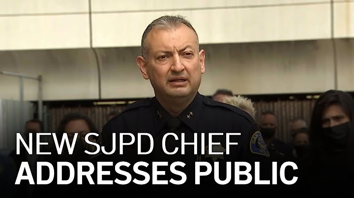 New San Jose Police Chief Addresses Criticism