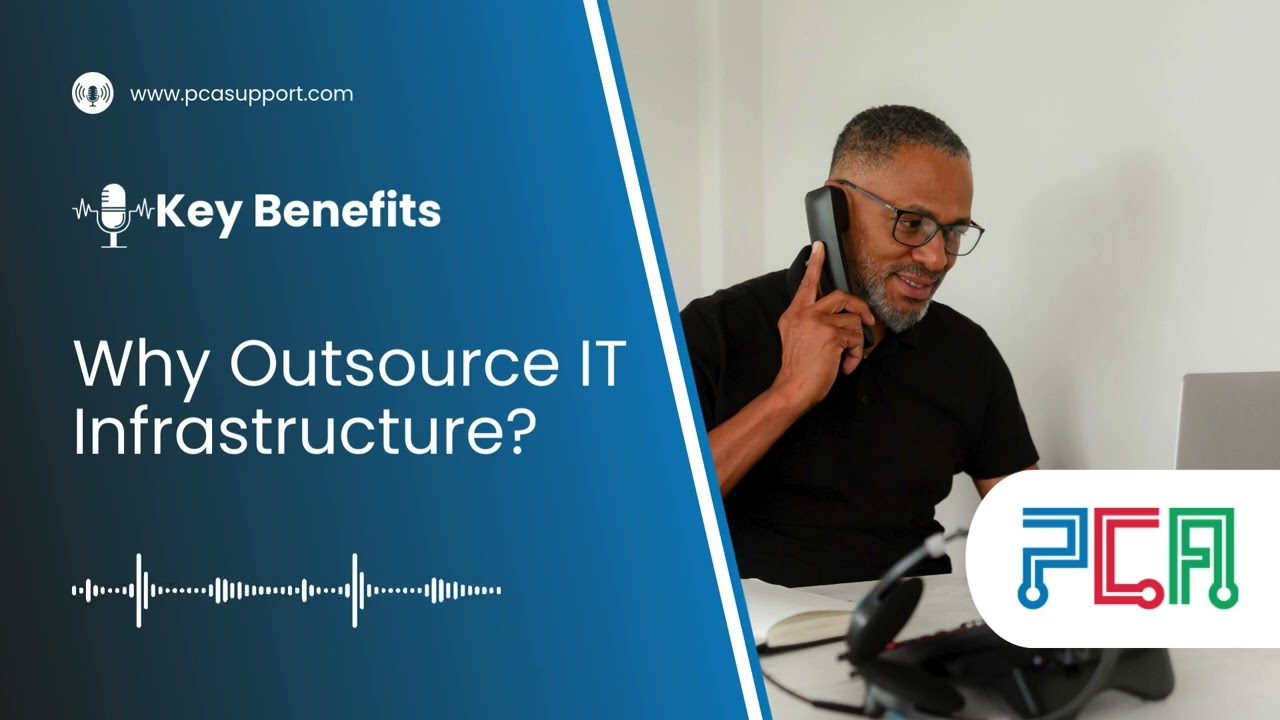 Why Outsource IT Infrastructure? Key Benefits Explained