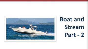 Boats and Streams - Concepts and Tricks (easiest approach) - Part 2 | Team MAST