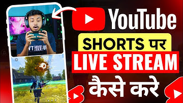 How To Live Stream On YouTube Shorts Feed | YouTube Par Live Stream Kaise Kare ?