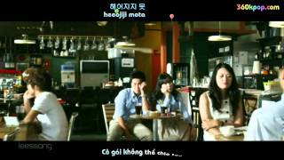 [Vietsub + Kara] Leessang - The Girl Who Cant Break Up, The Boy Who Cant Leave [360Kpop]