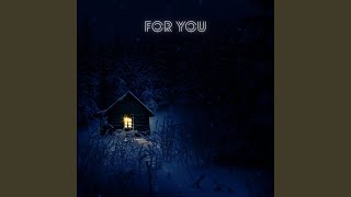 For you