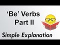 Be verb Part II  - Simple English Lesson Program
