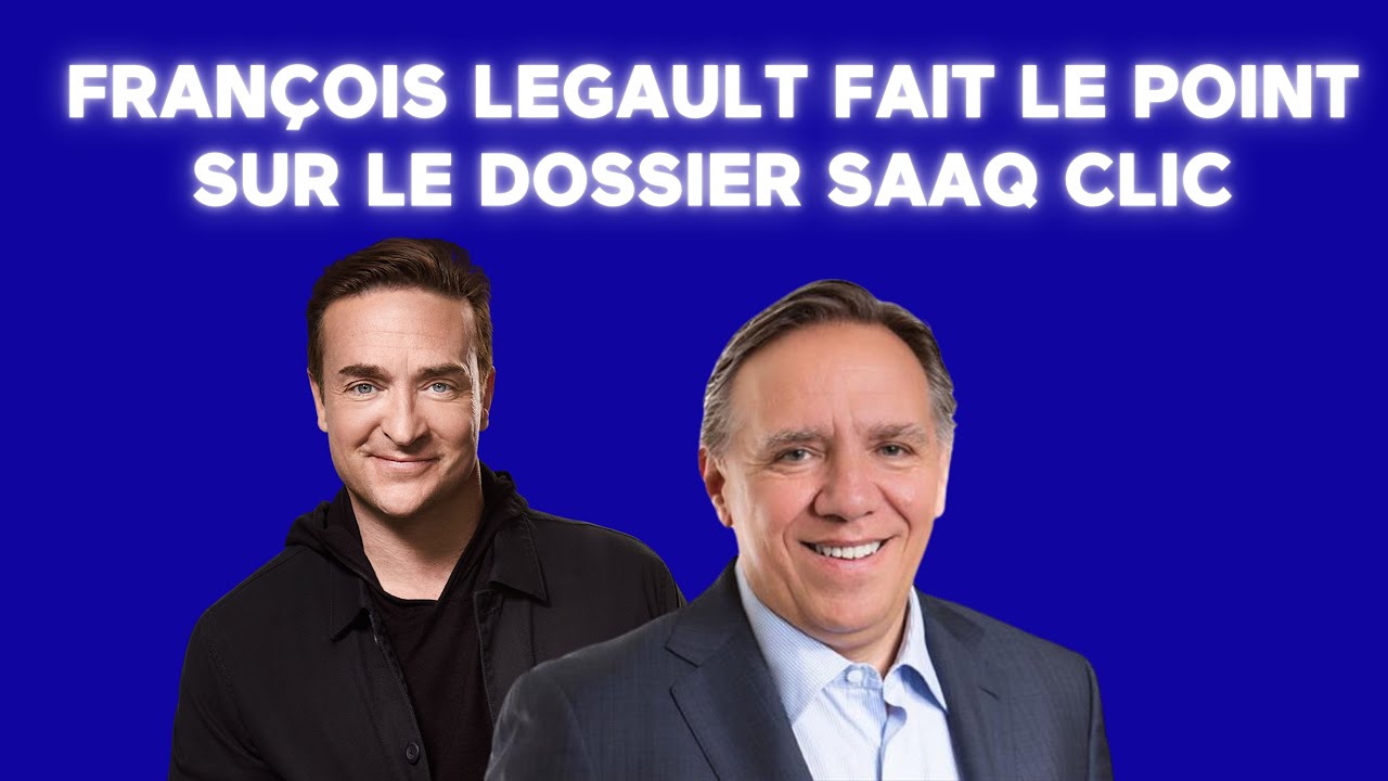[ÉNERGIE] 🤣 François Legault dit toute la vérité sur SAAQ CLIC 🤣 - Le Monde à Mario Tessier