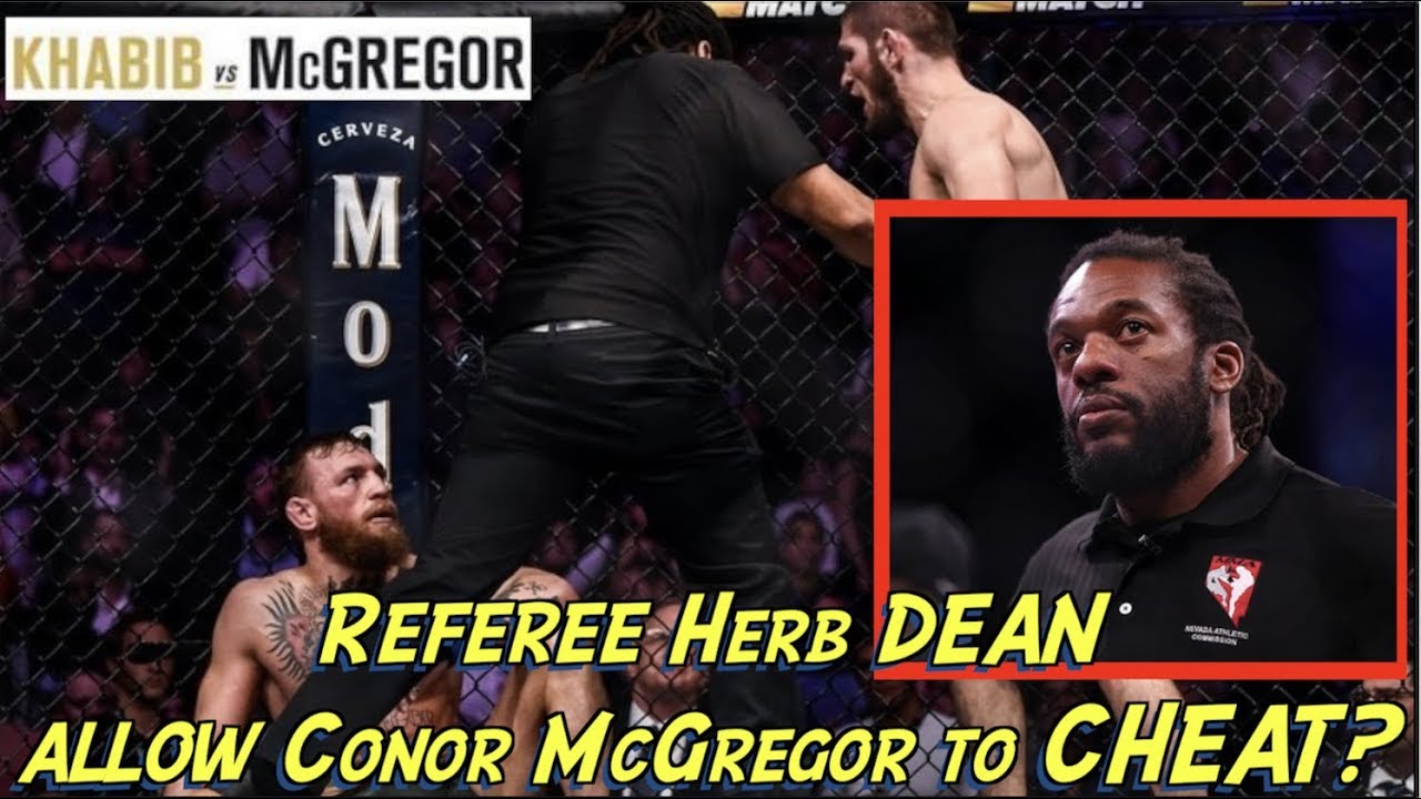 Conor McGregor CHEATED against Khabib Nurmagomedov Referee Herb Dean