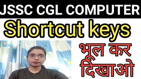 JSSC CGL PAPER 3RD COMPUTER SHORTCUT KEYS