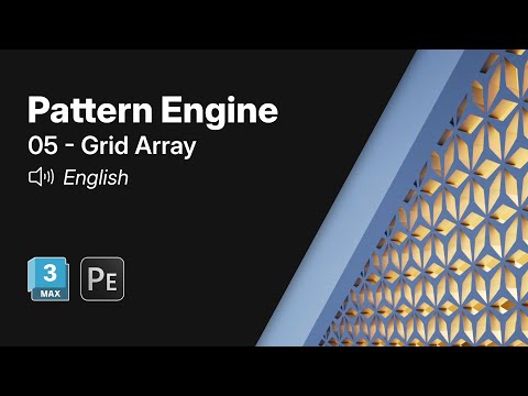 Getting Started with Pattern Engine for 3ds Max | 05 - Grid Array
