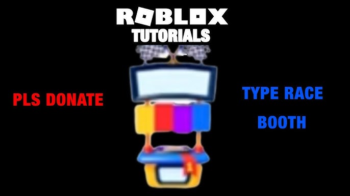 How to get the TYPE RACE BOOTH in PLS DONATE (Roblox) 