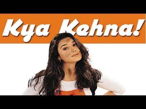 Kya Kehna - Theatrical Trailer - Saif Ali Khan & P...