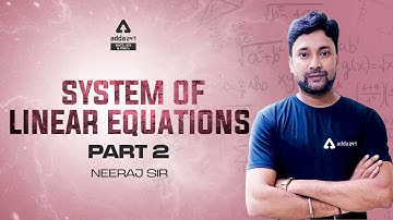 Linear Equation Part-2 | Full Capsule | GATE 2023 | By Neeraj Sir
