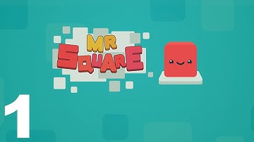 Mr. Square - Gameplay Walkthrough Part 1 - Chapter 1: Levels 1-9 (iOS, Android)