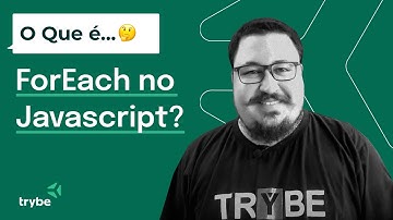 O que é JavaScript FOREACH?