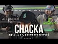 La cabina del norte ep3 chacka abusador de nyc allsmokepodcast x depuralotv