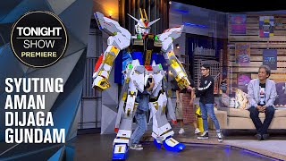 FRANS SANJAYA KALO GA TERTARIK GUNDAM RAKSASANYA, DESTA YANG AMBIL! - Tonight Show Premiere