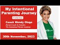 My intentional parenting journey with coach wendy