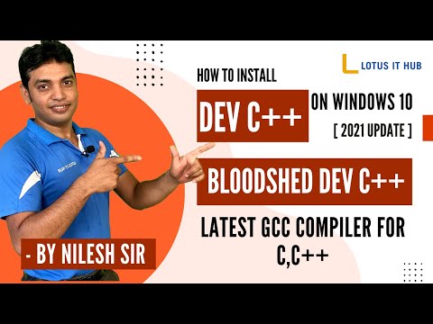 How to install DEV C++ on Windows 10 2021 Update Bloodshed Dev C++ || Latest GCC Compiler for C,C++