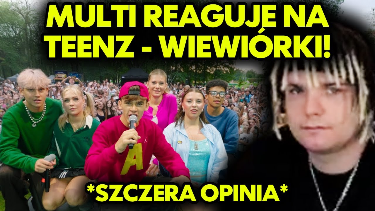 MULTI reaguje na TEENZ - WIEWIÓRKI *szczera opinia*