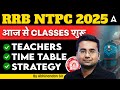 RRB NTPC Classes 2025 Start Today | RRB NTPC Preparation Complete Plan &amp; Strategy By Abhinandan Sir