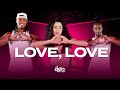 Love, Love - Melody, Naldo Benny Ft. Matheus Alves | FitDance (Coreografia)