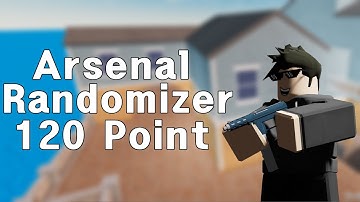 120 point on randomizer | Roblox Arsenal