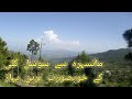 Susal Gali Beautiful Mountain | Mansehra Susal Gali Oghi Beautifull View | #mansehra #nature #travel