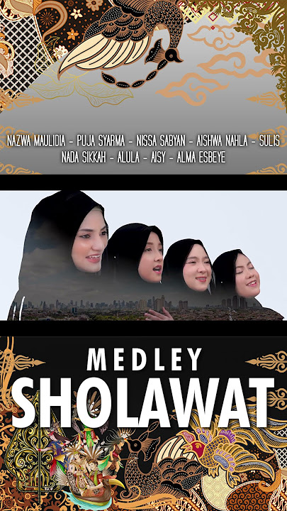 New Rilis Sholawat Medley Various Artis #sabyan #nissasabyan #medleysholawat