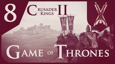 Crusader Kings II Game of Thrones: House Bolton #8