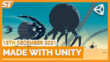 MADE WITH UNITY #22 - DECEMBER 13, 2021