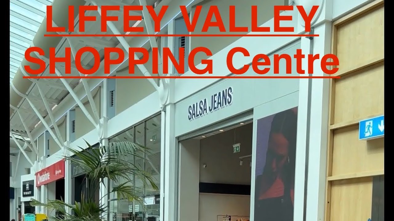 LIFFEY VALLEY SHOPPING 🛍️ Centre 