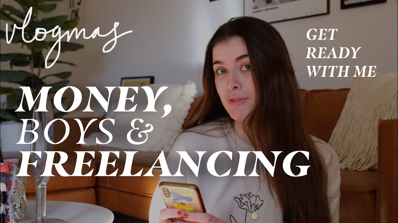 GRWM Q&A | Talking money, boys & freelance | vlogmas day 14
