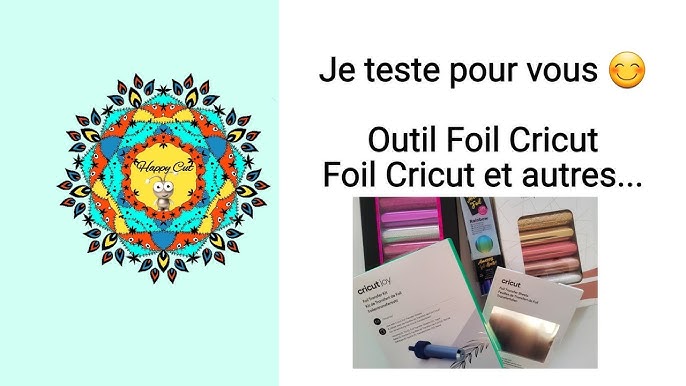 Qu'est-ce que l'outil de transfert foil Cricut? - Je Crée Je Cut