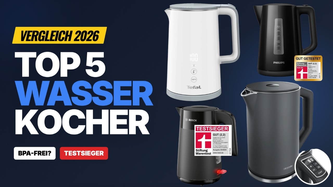 Bester Wasserkocher 2026 ⚡ Top 5 im Vergleich