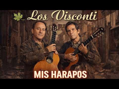 Mis Harapos - Los Visconti