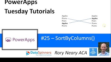 PowerApps Tuesday Tutorials #25 SortByColumns