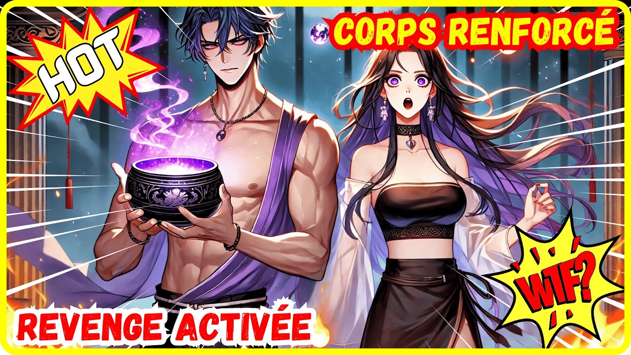 🔥 RENAISSANCE PERSONNAGE FAIBLE: il devient un DIEU DE LA VENGEANCE - Résumé Manhwa