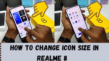 How to Change icon size and style in REALME 8| How to Change Icon Size on REALME 8