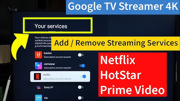 Google TV Streamer 4K | How to Add or Remove Streaming Services Netflix, Hotstar, Prime Video