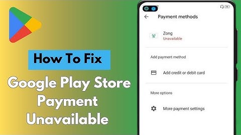 Play Store Billing Unavailable Problem Solution (2024) | Fix Google Play Store Payment Unavailable