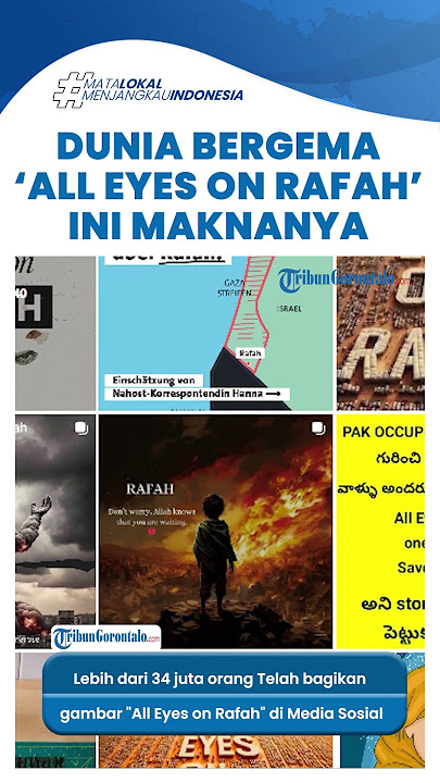 Viral #AllEeyesonRafah Di Media Sosial, Terungkap Pembuat dan Maknanya