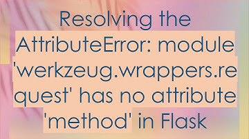 Resolving the AttributeError: module 