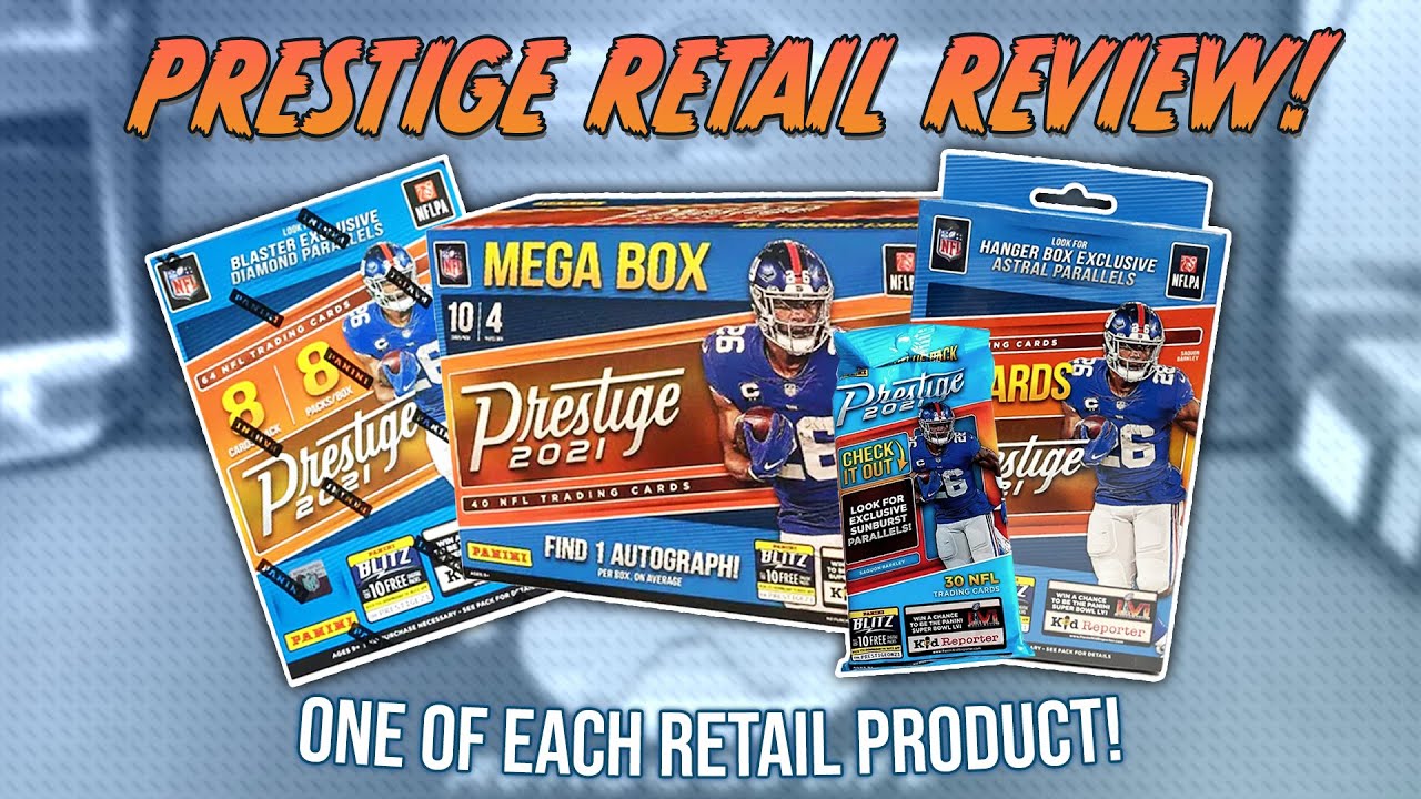 A Great Budget Rip!!!   |   2021 Panini Prestige NFL Retail Review