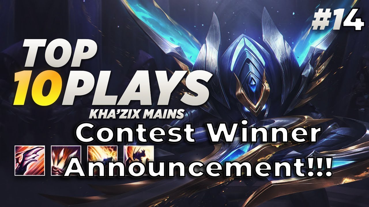 Top 10 Kha'Zix Plays #14 [CS KhaZix + Chroma Giveaway Winner REVEALED