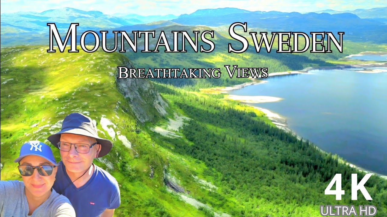 Mountains Sweden. Breathtaking Views & Relaxing Music