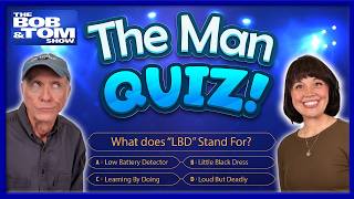 Jess Hooker's "Man Quiz" Stumps the Guys! | The BOB & TOM Show