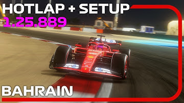 F1 24 BAHRAIN Hotlap + Setup (1:25.889) - 29 th Worldwide Ranking 💪